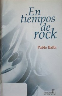 En tiempos de rock