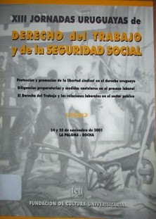Jornadas Uruguayas de Derecho del Trabajo y de la Seguridad Social (13as.)