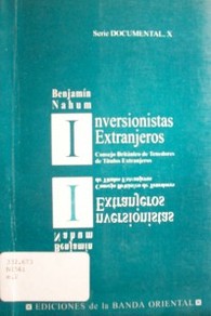 Inversionistas extranjeros : el Consejo Británico de Tenedores de Títulos Extranjeros