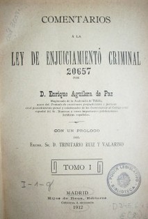 Comentarios a la ley de enjuiciamiento criminal