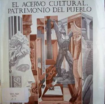 El acervo cultural, patrimonio del pueblo