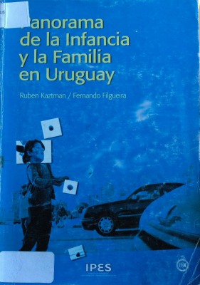 Panorama de la infancia y la familia en Uruguay