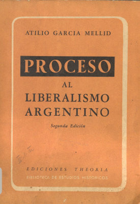 Proceso al liberalismo argentino