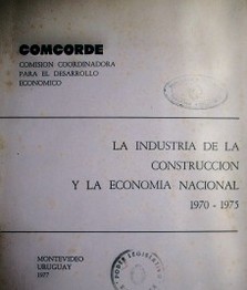 La industria de la construcción y la economía nacional 1970-75