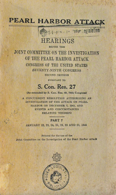 Pearl Harbor attack : hearings before the joint committee on the investigation of the Pearl Harbor attack