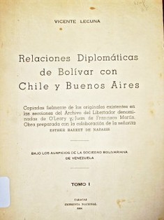 Relaciones diplomáticas de Bolívar con Chile y Buenos Aires