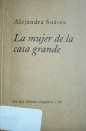 La mujer de la casa grande