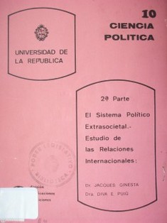 El sistema político extrasocietal : estudio de las relaciones internacionales