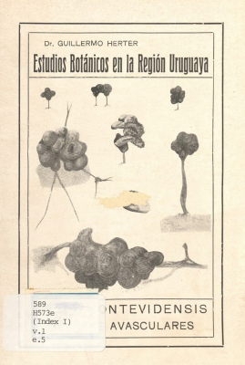 Estudios bot&aacute;nicos en la regi&oacute;n uruguaya