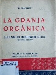 La granja orgánica : (bases para una transformación pacífica)