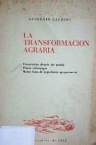 La transformación agraria