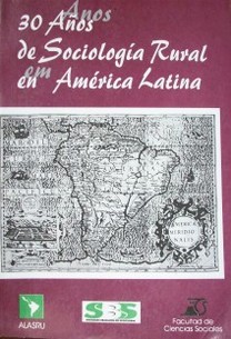 30 años de sociología rural en América Latina