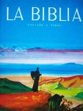 Biblia : contada a todos : el pueblo de Dios vida de N.s. Jesucristo