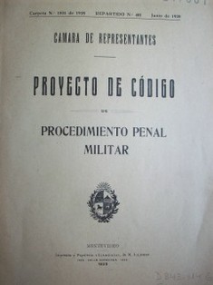 Proyecto de Código de Procedimiento Penal Militar