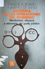 Auditoría de las operaciones del gobierno : efectividad, eficacia y eficiencia del gasto público