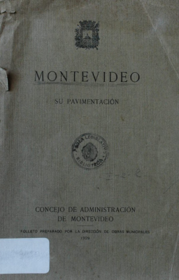 Montevideo : su pavimentación