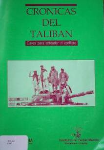 Crónicas del Talibán : claves para entender el conflicto