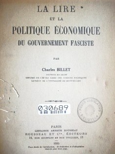 La lire et la politique économique du gouvernement fasciste