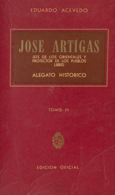 José Artigas : su obra cívica : alegato histórico