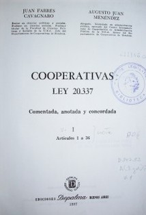 Cooperativas : ley 20.337 comentada, anotada y concordada