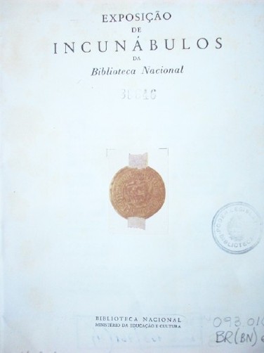 Exposicao de incunábulos da Biblioteca Nacional