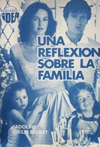 Familia : una reflexión sobre formación , consistencia, funcionamiento y ubicación