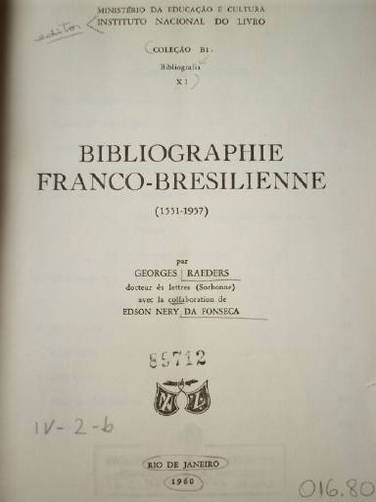 Bibliographie franco-bresilienne : (1551 - 1957)