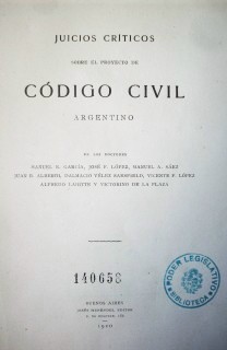 Juicios críticos sobre el proyecto de Código Civil argentino