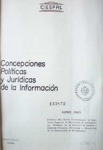 Concepciones políticas y jurídicas de la información