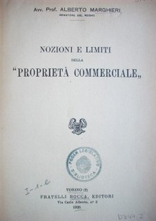 Nozioni e limiti della "proprietà commerciale"