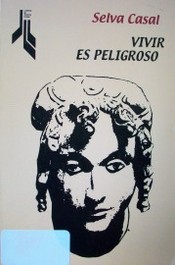 Vivir es peligroso