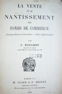 La vente et la nantissement des fonds de commerce : (jurisprudence- formules - index alphabétique)