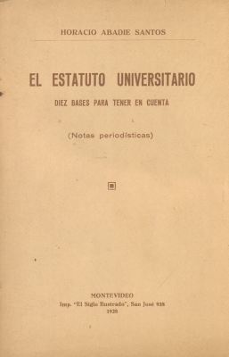 El estatuto universitario : diez bases para tener en cuenta