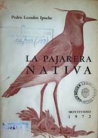 La pajarera nativa