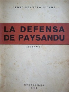 La defensa de Paysandú (ensayo)