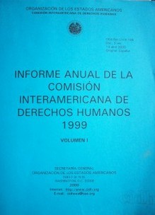 Informe anual de la Comisión Interamericana de Derechos Humanos : 1999