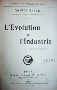 L'Evolution de l'industrie