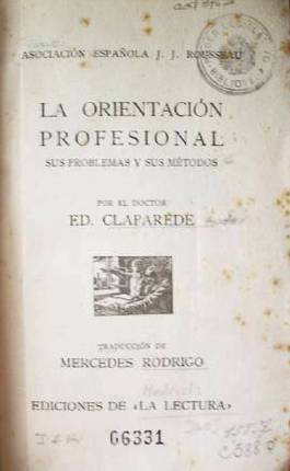 La orientación profesional : sus problemas y sus métodos