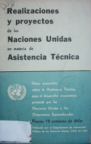 Realizaciones y proyectos de las Naciones Unidas en materia de asistencia técnica