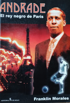 Andrade : el rey negro de París