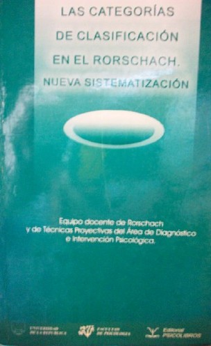 Las categorías de clasificación en el Rorschach : nueva sistematización