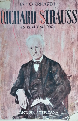 Richard Strauss : su vida y su obra