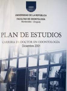 Plan de estudios : carrera de Doctor en Odontología