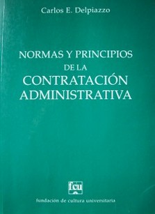 Normas y principios de la contratación administrativa