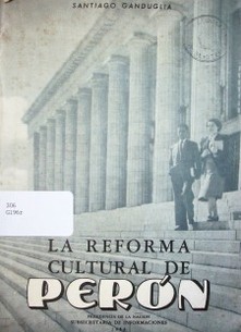 La reforma cultural de Perón