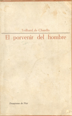 El porvenir del hombre