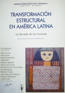 Transformación estructural en América Latina : la década de los noventa