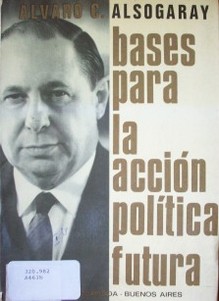 Bases para la acción política futura