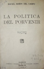 La política del porvenir