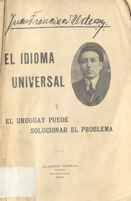 El idioma universal : el Uruguay puede solucionar el problema